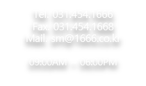 031.454.1666 - 09:00 AM ~ 06:00 PM
